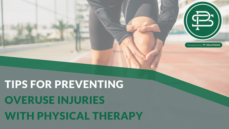 Physical Injury Tips Tips for Preventing Overuse Injuries with Physical Therapy | Pro Staff ...